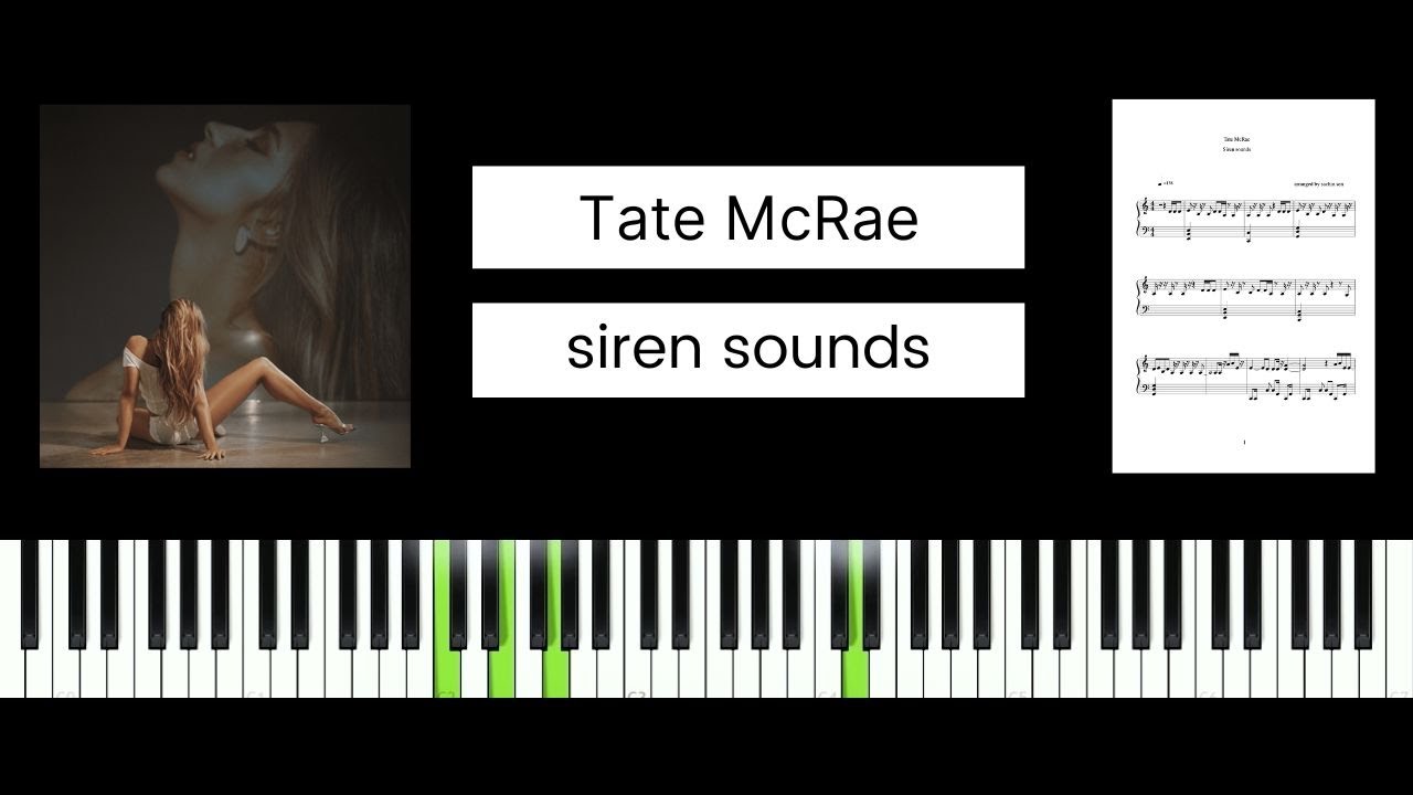 Tate McRae - Siren sounds (BEST PIANO TUTORIAL & COVER)