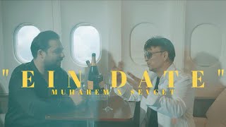 Muharem Osmani & Sevcet Gio Style - Ein Date Official Music Video