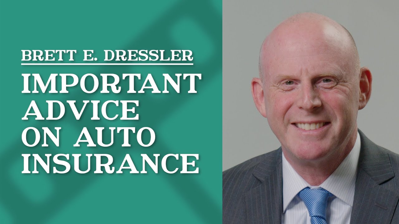 Important Advice on Auto Insurance Brett Dressler YouTube