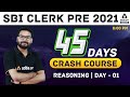 SBI Clerk Reasoning 45 Days Crash Course 2021 | Day 1