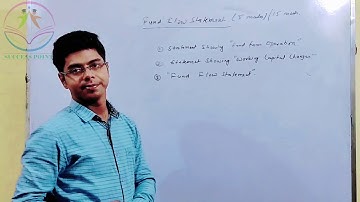 Fund Flow Statement ( Introduction)- 1st Class