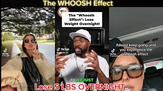 Why you’ll LOSE 5 LBS OVERNIGHT | The WHOOSH Effect EXPLAINED