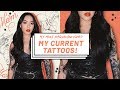 My Current Tattoos! | soothingsista