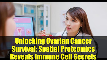 Unlocking Ovarian Cancer Survival: Spatial Proteomics Reveals Immune Cell Secrets