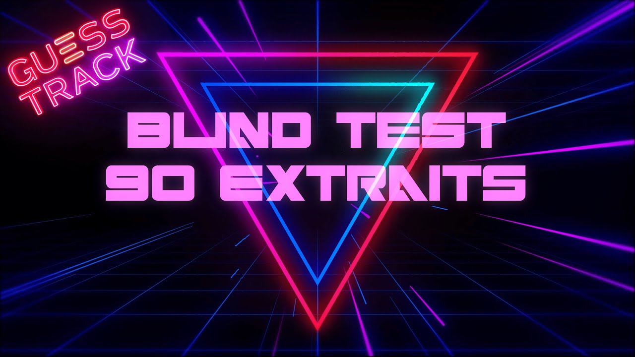 BLIND TEST TOUT GENRE - 90 EXTRAITS