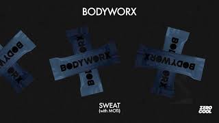 BODYWORX - Sweat (with MOTi) Resimi