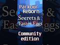 Parkour Reborn SECRETS 4 Community Edition