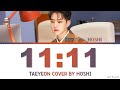 SEVENTEEN Hoshi &#39;11:11&#39; TAEYEON Cover Lyrics