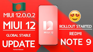REDMI NOTE 9 MIUI 12.0.2.0 GLOBAL STABLE UPDATE ROLLOUT STARTED FOR NORMAL USERS | MIUI 12 STABLE