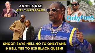 SNOOP RESPECTS HIS QUEEN! SAYS NO TO ONLYFANS $100 MILLION!! WHAT THE WHAT??!!