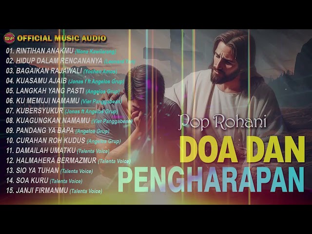 Album Lagu Rohani Terbaru - Doa Pengharapan (Official Music Audio) class=