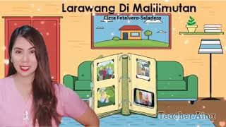 KWENTONG BRB4 ARalin 4.                            LARAWANG Di MALILIMUTAN
