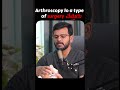💥 Arthroscopy lo a type of surgery చేస్తారు