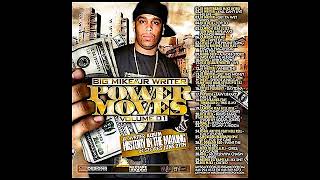 (Various Artists) Big Mike & J.R. Writer - Power Moves (Full Mixtape)