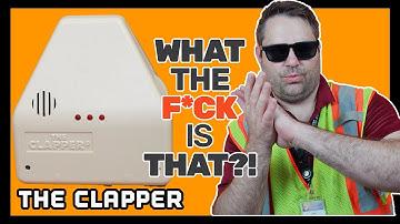 The Clapper | WTF is That?!
