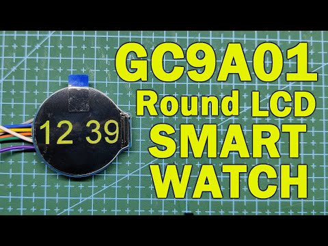 GC9A01 Round LCD Smartwatch Concept