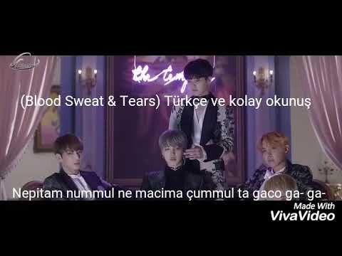 (BTS) (Blood Sweat &Tears) türkçe ve kolay okunuş