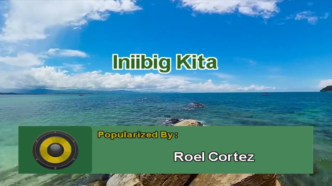Iniibig Kita - Roel Cortez (MIDI Karaoke)