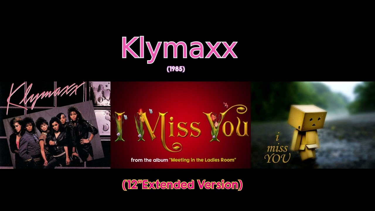 Klimaxx - I Miss You (12