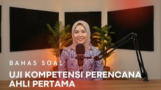 100  Soal Uji Kompetensi Perencana Ahli Pertama   Kunci Jawaban & Pembahasan