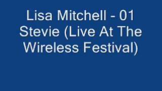 Lisa Mitchell - 01 Stevie (Live)