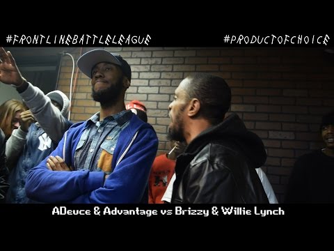 Adeuce & Advantage vs Brizzy & Willie Lynch