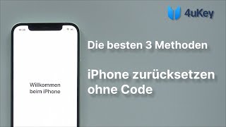 iPhone zurücksetzen ohne Code | Die besten 3 Methoden 2024