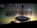 Observatories | La Palma - ORM 4K