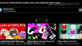 Reupload Bfdi Auditions But It Was Edited By Minion Game