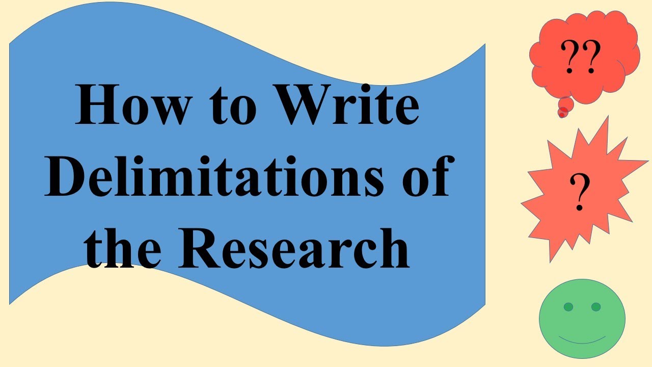 delimitation of the research