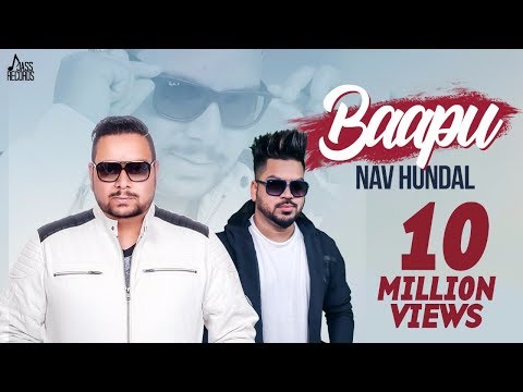 Baapu | (Full HD) | Nav Hundal Ft. Jatinder Jeetu | New Songs 2018 | Latest Songs 2018
