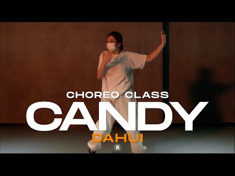 Dahui Class | Doja Cat - Candy | @JustjerkAcademy ewha