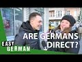 Are Germans direct? | Easy German 173