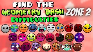 All 25 Zone 2 Difficulties in Roblox Find the Geometry Dash Difficulties: Reboot