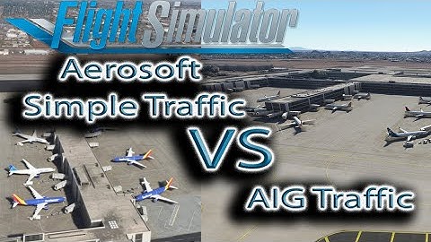 Microsoft Flight Simulator | Aerosoft Simple Traffic vs AIG Traffic | Which Is Better?