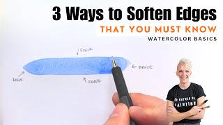3 Ways to Soften Watercolor - You NEED to Know This!