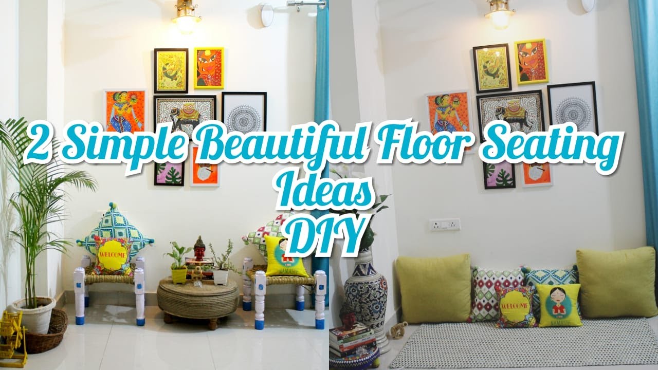 Diy Floor Sitting Area/Living Room Decor/Small Budget Living Room Makeover  #Homedecor #Floorseating - Youtube