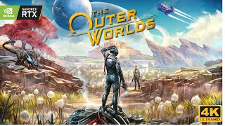 THE OUTER WORLDS Gameplay (No Commentary)【4K 60FPS PC】
