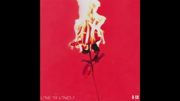B.I LOVE OR LOVED