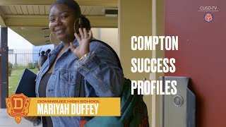 Compton Success Profiles Mariah Duffy