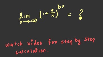Proof of  limit x tends to infinity (1+a/x)^bx = e^ab. | limit | physics bro
