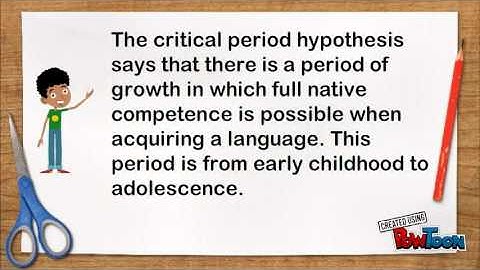 Critical Period Hypothesis