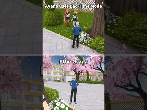 Osana S POV When Ayano Used Bad Time Mode 