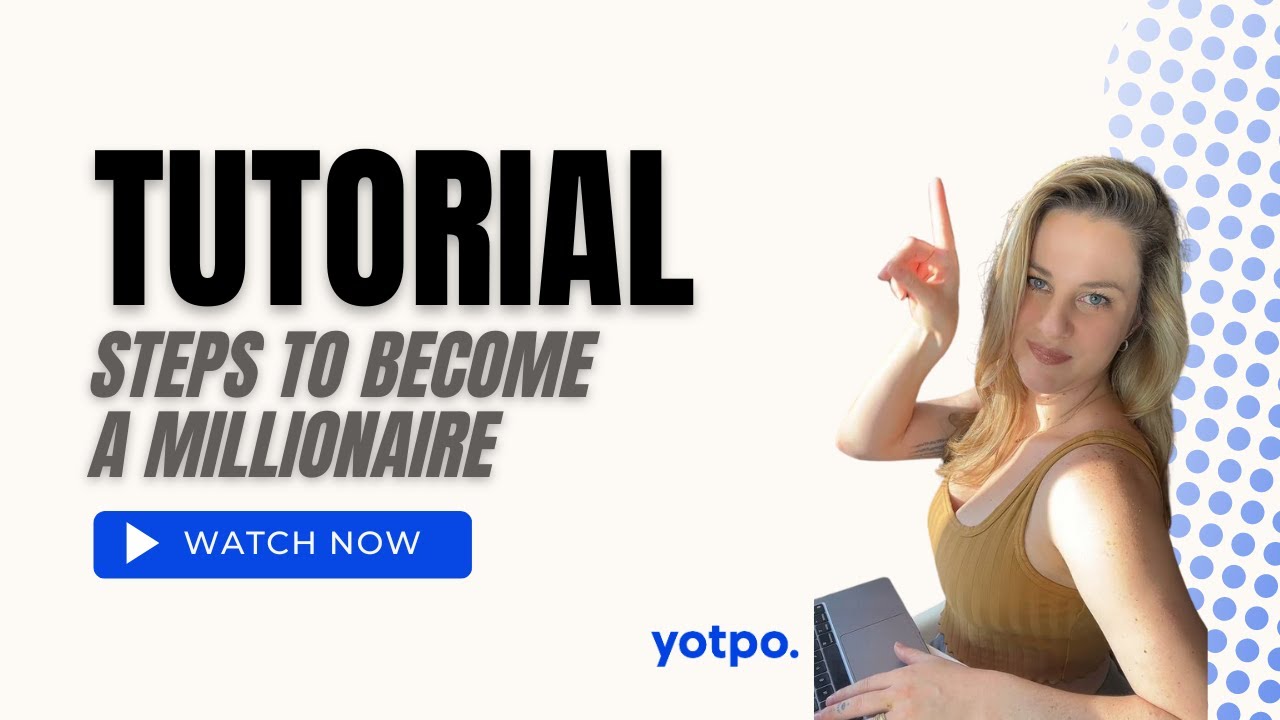 Steps How to Become a Millionaire - YouTube