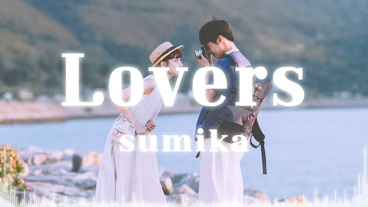 sumika - Lovers💘 [ 가사 / 해석 / 발음 ]