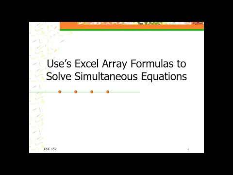 Microsoft Excel: Use Matrix/Array Formulas to Solve Simultaneous Linear Equations