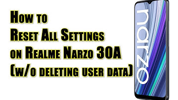 How to Reset All Settings on Realme Narzo 30a | Restore System Defaults without Deleting User Data