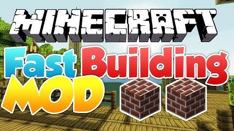 Mod Spotlight : Fast Building | 1.3.2 ( Build Buildings Faster ! )