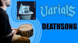 Varials - Deathsong (Drum Cover)