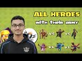 ALL HEROES WITH THEIR ARMY | Clasher Omor | #clasher_omor